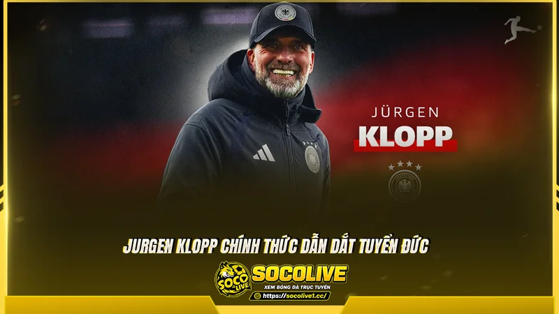 Jurgen Klopp dẫn dắt tuyển Đức theo bản hợp đồng có thời hạn bốn năm Jurgen Klopp dẫn dắt tuyển Đức theo bản hợp đồng có thời hạn bốn năm