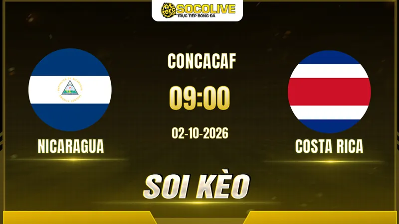 Các chuyên gia Socolive soi kèo Nicaragua vs Costa Rica trước giờ bóng lăn Các chuyên gia Socolive soi kèo Nicaragua vs Costa Rica trước giờ bóng lăn